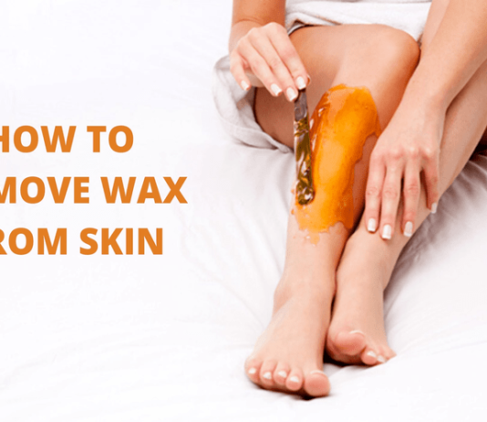 How to Remove Wax From Skin: Best 7 Easy Home Methods how to remove wax from skin