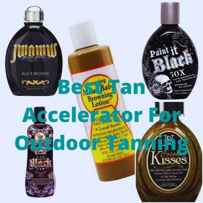 Best Tan Accelerator For Outdoor Tanning