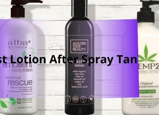 Best Lotion After Spray Tan