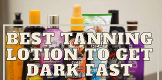 Best Tanning Lotion to Get Dark Fast